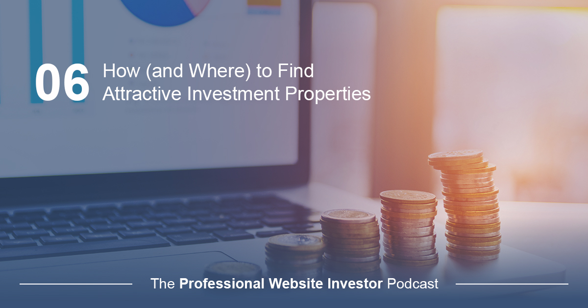 How (and Where) to Find Attractive Investment Properties