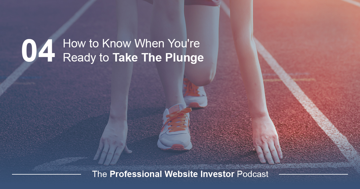 How to Know When You're Ready to Take The Plunge