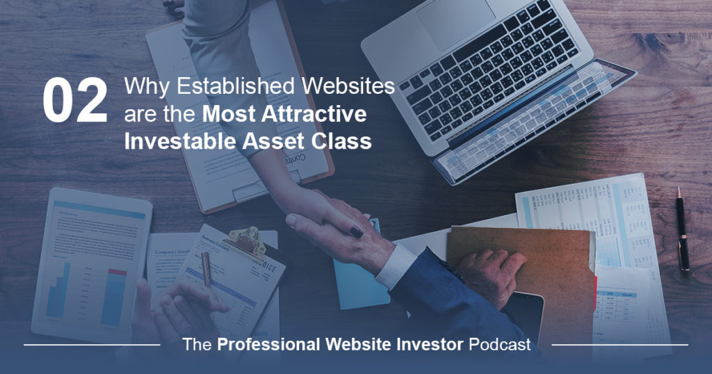 Why Established Websites are the Most Attractive Investable Asset Class