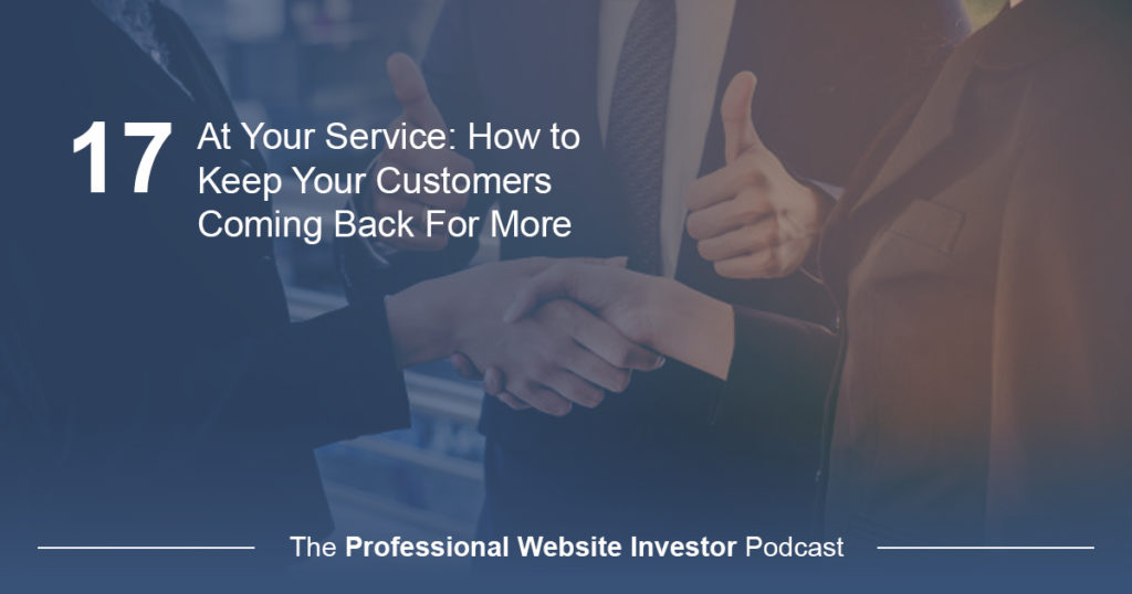 At Your Service: How to Keep Your Customers Coming Back For More